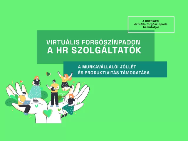 Tartsatok velünk a december 3-ai Virtuális forgószínpadon a HR szolgáltatók ingyenes webinárján
