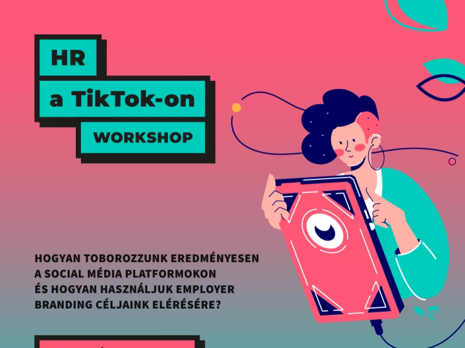 Kik beszélnek a HR a TikTok-on Workshopon?