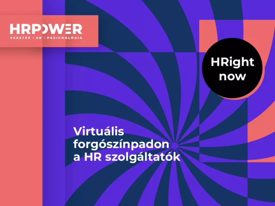 Újra jön a HRight Now – Forgószínpadon a HR szolgáltatók