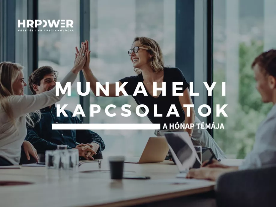 Februárban a fókuszban a munkahelyi kapcsolatok