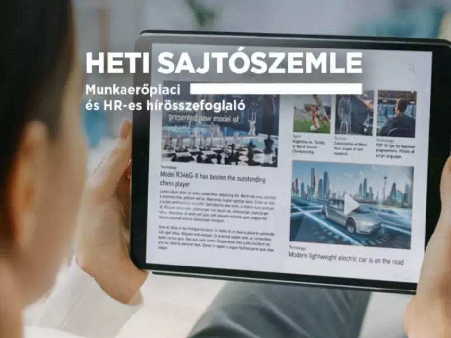 Vállalatokat díjazott a HBLF | Növekedhetnek a reálbérek | ESG-jelentéstételi felmérés | Az iroda mint HR eszköz – Heti sajtószemle