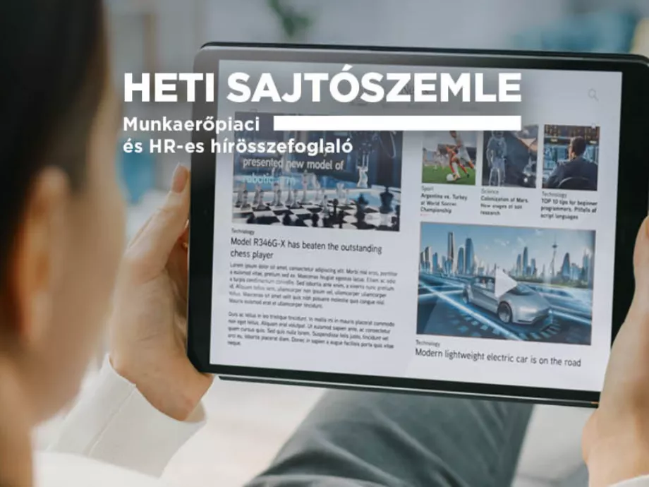 Új munkaerő-menedzsment ABC | Álláskeresők buktatói | Diákmunkásokkal járó előnyök - Heti sajtószemle