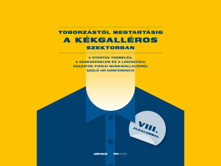 Ismerd meg ITT május 14-i Kékgalléros HR konferenciánk szakértő előadóit!