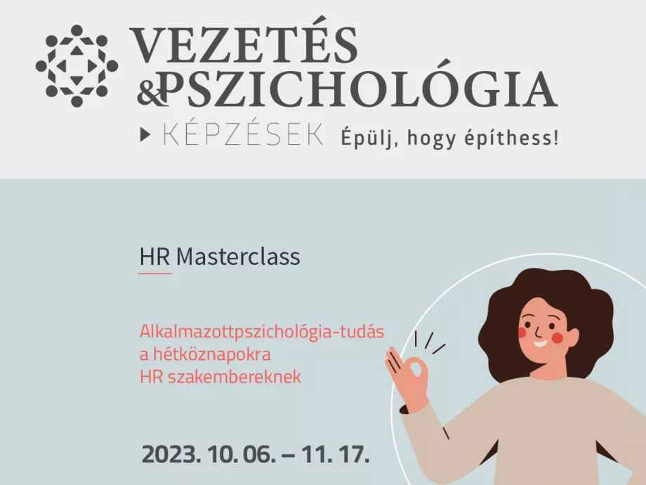 Önismereti gyakorlatoktól a szervezetfejlesztésig: változatos témákkal várunk HR Masterclass képzésünkön