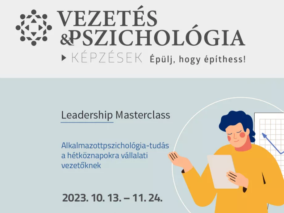 Itt az utolsó lehetőség, hogy jelentkezz Leadership Masterclass kurzusunkra!